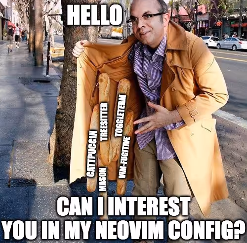 Can I interest you in my nvim setup?